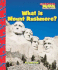 What is Mount Rushmore? (Scholastic News Nonfiction Readers: American Symbols)