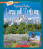 Grand Teton (a True Book: National Parks)