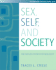 Sex, Self and Society: the Social Context of Sexuality (With Infotrac) (Wadsworth Sociology Reader)