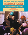 Becoming a Teacher in a Field-Based Setting: an Introduction to Education and Classrooms (With Infotrac)