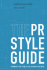 The Pr Styleguide: Formats for Public Relations Practice [With Infotrac]