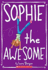 Sophie #1: Sophie the Awesome