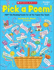 Pick a Poem! : 300+ Kid-Pleasing Poems for All the Topics You Teach