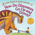 How Do Dinosaurs Go Up and Down? : a Book of Opposites
