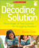 The Decoding Solution: Rime Magic & Fast Success for Struggling Readers