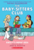Kristy's Great Idea: a Graphic Novel (the Baby-Sitters Club #1) (Revised Edition): Full-Color Edition (1) (the Baby-Sitters Club Graphix)
