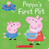 Peppa's First Pet; Peppa Pig