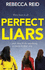 Perfect Liars: Perfect for Fans of Big Little Lies