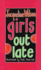 Girls Out Late (Radio Collection)