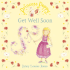 Princess Poppy: Get Well Soon (Princess Poppy Picture Books)