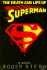 The Death and Life of Superman: a Novel