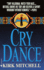 Cry Dance: A Novel of Suspense