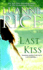 Last Kiss: a Novel