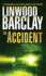 The Accident: a Thriller