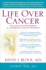 Life Over Cancer: the Block Center Program for Integrative Cancer Treatment