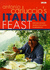 Antonio Carluccio's Italian Feast: Over 100 Recipes Inspired By the Flavours of Northern Italy