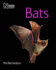 Bats