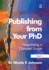 Publishing From Your Phd