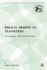 Biblical Hebrew in Transition: The Language of the Book of Ezekiel
