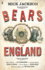 Thebears of England By Jackson, Mick ( Author ) on Jul-02-2009, Hardback