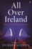 All Over Ireland New Irish Short Stories