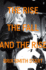 The Rise, the Fall, and the Rise