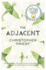 The Adjacent