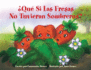 Qu Si Las Fresas No Tuvieran Sombreros? : Un Libro "Sintete Mejor" Para Nios (Y Adultos) Para Comprender Y Lidiar Con El Cncer (Spanish Edition)