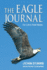 The Eagle Journal for Life's Field Notes