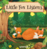 Little Fox Listens