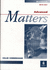 Advanced Matters: Workbook (With Key) (Matt)