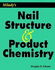 Miladys Nail Structure and Product Chemistry