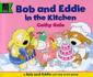 In the Kitchen With Bob and Eddie (Learn With)