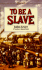 To Be a Slave (Point (Scholastic Inc. ))