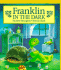 Franklin in the Dark (Big Book)