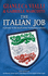 The Italian Job: a Journey to the Heart of Two Great Footballing Cultures