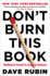 DonT Burn This Book: Thinking for Yourself in an Age of Unreason
