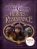 Heroes of the Resistance: a Guide to the Characters of the Dark Crystal: a Guide to the Characters of Jim Henson's the Dark Crystal: Age of Resistance