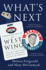 What's Next: a Backstage Pass to the West Wing, Its Cast and Crew, and Its Enduring Legacy of Service