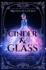 Cinder & Glass