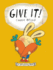 Give It! (a Moneybunny Book)