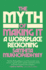 The Myth of Making It: A Workplace Reckoning