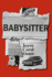 Babysitter: a Novel