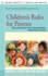 Children's Rules for Parents: Wit and Wisdom from Schoolchildren Around the Country
