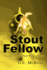Stout Fellow. a Guide Through Nero Wolfe's World