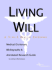 Living Will: a Medical Dictionary, Bibliography, and Annotated Research Guide to Internet References