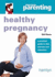 Healthy Pregnancy