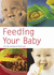 Feeding Your Baby (Pyramid Paperbacks)