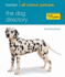 The Dog Directory: Hamlyn All Colour Pet Care: Facts, Figures and Profiles of Over 100 Breeds