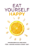 Eat Yourself Happy